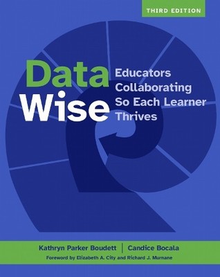 Kathryn  Parker Boudett Candice Bocala Data Wise (Paperback)