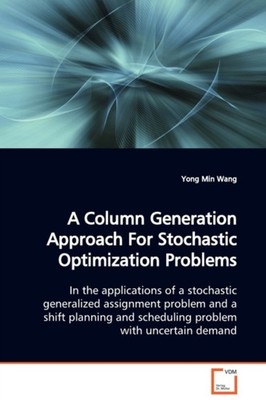 Wang - A Column Generation Approach For Stochastic  Optimization Probl - X555z