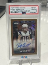 2024 Topps Chrome Danny Amendola GOLD AUTO variation /50 PSA 10 Pop 2