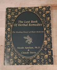 The Lost Book of Herbal Remedies Paperback with Color Pictures 