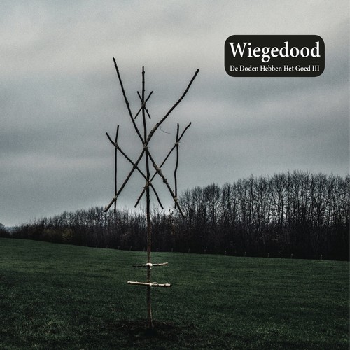 WIEGEDOOD - DE DODEN HEBBEN HET GOED III CD NEU - 第 1/1 張圖片