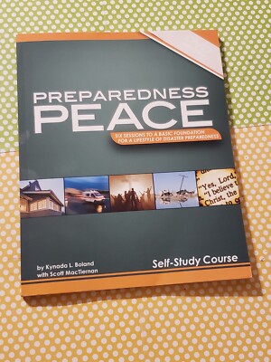 PREPARDNESS - PEACE - SELF-STUDY COURSE, KYNADA L. BOLAND, PAPERBACK, 2012