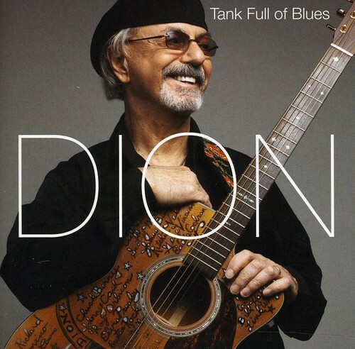 Tank Full of Blues by Dion (CD, 2012)