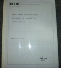 CMU SRL 130/30 Easy Cab Press Brake 424 Electrical Wiring Diagrams Manual xz