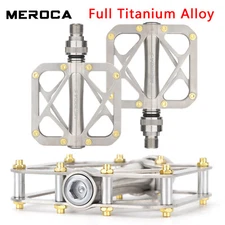 MEROCA Full Alloy Tianium MTB Bike Pedals Road Bicycle Bearings Flat Pedal 9/16"