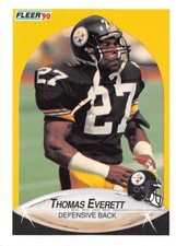 1990 FLEER NFL Football Trading Card #141 -- THOMAS EVERETT, Pittsburgh Steelers