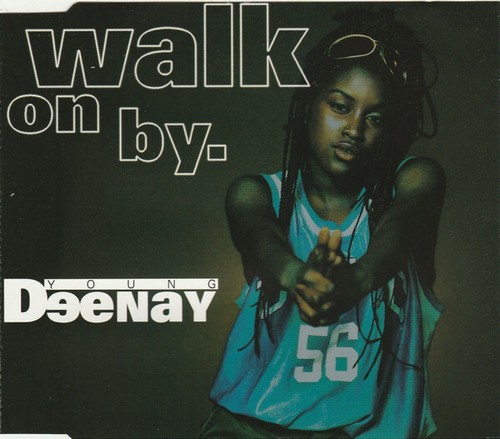 Young Deenay - Walk on By Mcd #G2051429