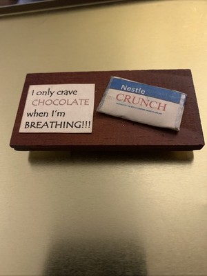 Magnet America I Only Crave Chocolate When Im Breathing-Nestle Crunch