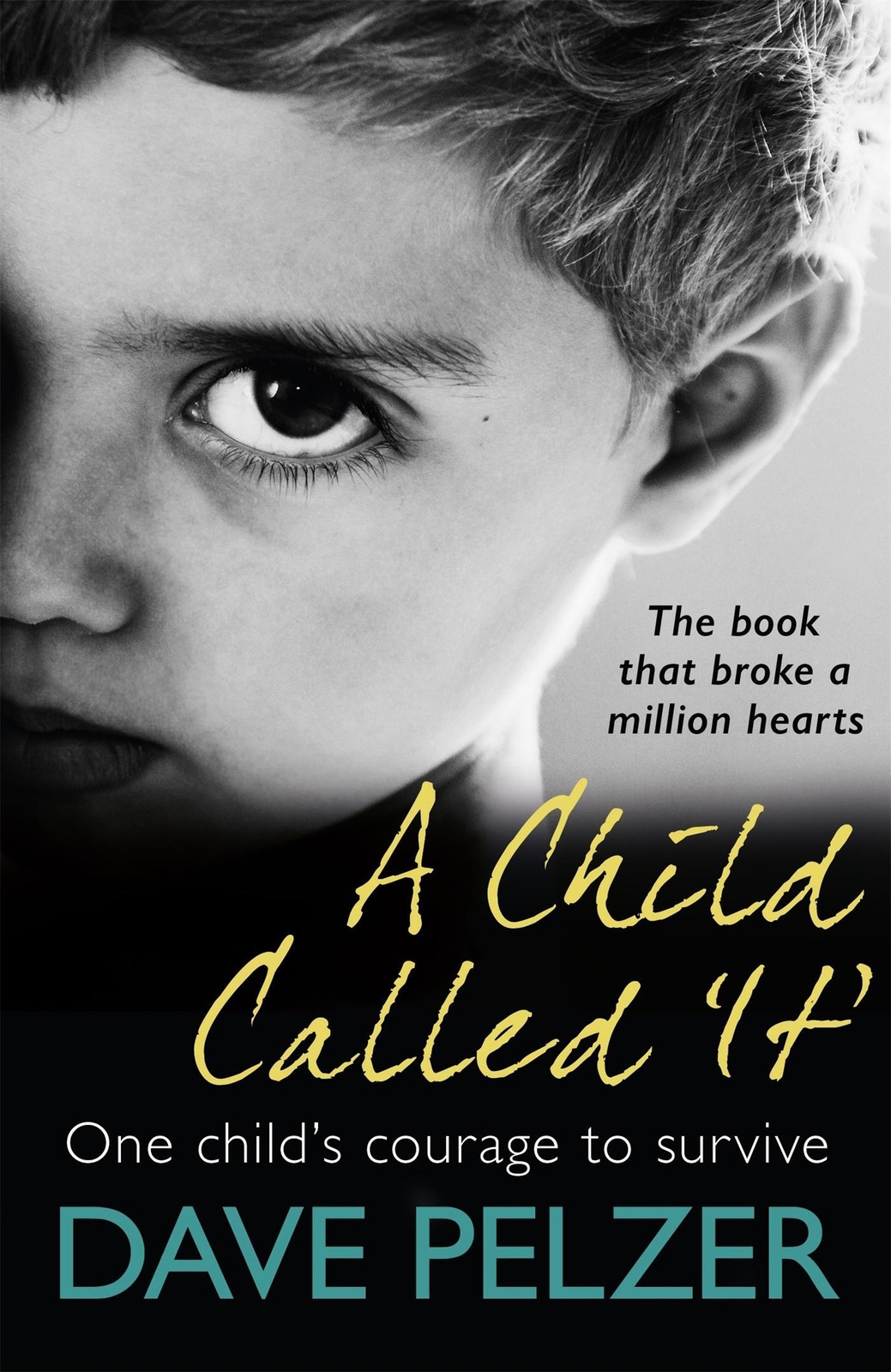 A Child Called It | Dave Pelzer | Englisch | Taschenbuch | 240 S. |