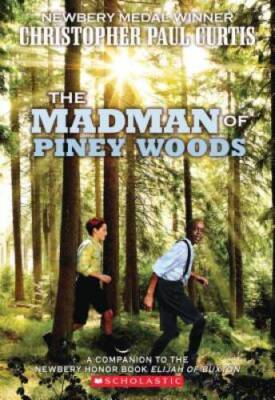 #ad The The Madman of Piney Woods Paperback By Curtis Christopher Paul GOOD $5.16