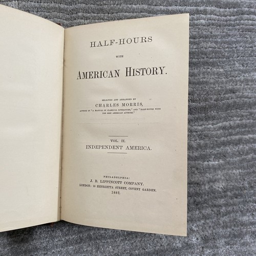 Charles Morris 1887 Half-Hours with American History in 2 Volumes - Picture 11 of 12