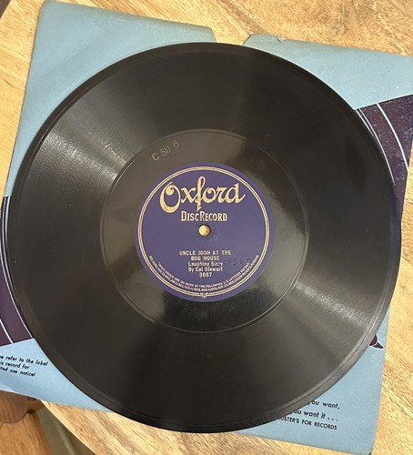 CAL STEWART UNCLE JOSH AT THE BUG HOUSE LAUGHING STORY OXFORD 78 SINGLE SIDED - Imagen 2 de 4