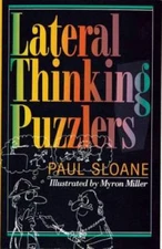 Lateral Thinking Puzzlers - Paperback By Sloane, Paul - GOOD