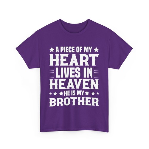 A Piece of My Heart Lives in Heaven He Is My Brother T-Shirt, Memorial Brother - Picture 11 of 15