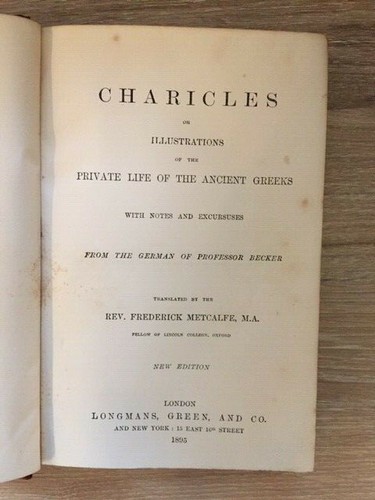 Charicles or Illustrations of the Private Life of the Ancient Greeks [Binding] - Picture 5 of 5