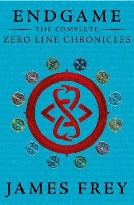 James Frey The Complete Zero Line Chronicles (Incite, Feed, Reap) (Taschenbuch)