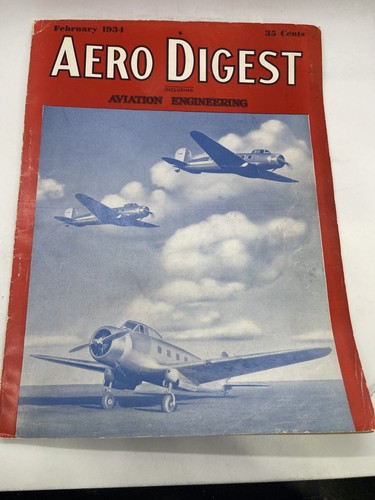 Aero Digest Magazine February 1934 Aviation Engineering Pratt & Whitney - Picture 1 of 3