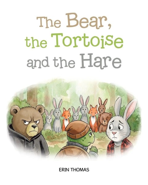 Erin Thomas | The Bear, The Tortoise And The Hare | Taschenbuch | Englisch-image
