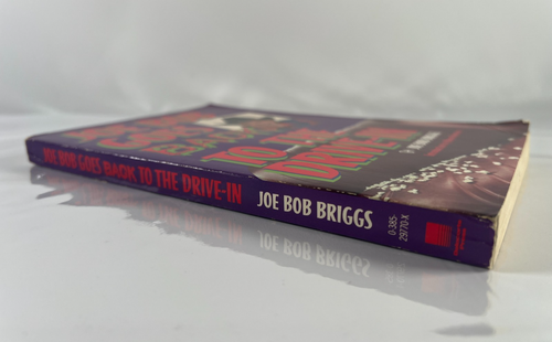 Joe Bob Goes Back to the Drive-In by Joe B. Briggs 1990 Trade Paperback - Picture 2 of 8