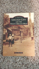 Lincoln City and the Twenty Miracle Miles, Oregon, Images of America, Paperback