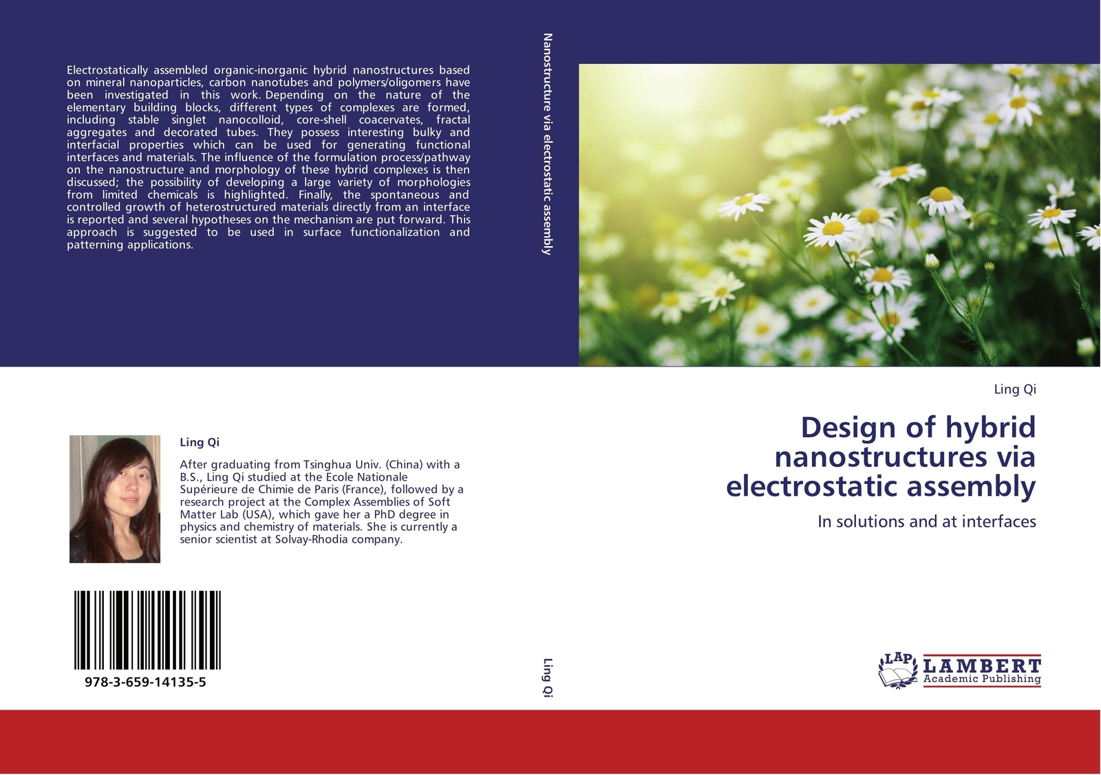 Ling Qi | Design Of Hybrid Nanostructures Via Electrostatic Assembly |