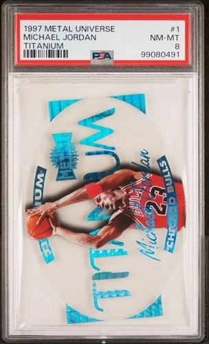 #519 - PSA 8 1997 METAL UNIVERSE TITANIUM #1 MICHAEL JORDAN  [10/22 BRG]