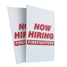 Now Hiring Firefighters 24" x 36" 2 Pack Of Store Sign Plastic Or Decal