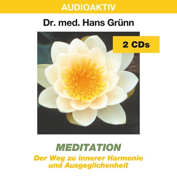 Meditation. 2 Cds | Hans Grünn | Deutsch