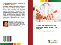 Estudo Da Viabilidade De ImplantaçãO Do Sesmt No Itep/Rn Diana Carla Secundo Da