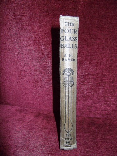 The Four Glass Balls by S. H. Hamer 1st Edition 1911 - Imagen 2 de 5