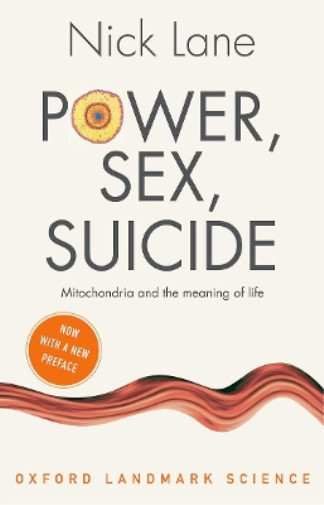 Thumbnail - Nick Lane Power, Sex, Suicide (taschenbuch) Oxford Landmark Science