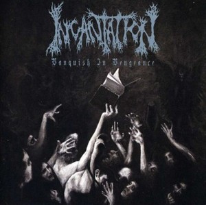 Incantation-Vanquish-in-Vengeance-New-CD