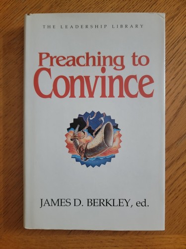 Preaching to Convince, James D. Berkley - Foto 1 di 7