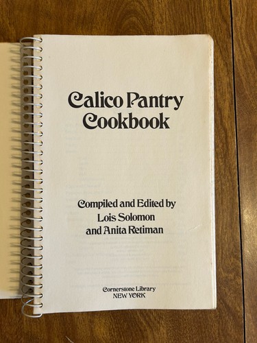 Calico Pantry Spiral Taschenbuch Kochbuch Vintage 1974 Lois Solomon & Anita Reitmn - Bild 3 von 6