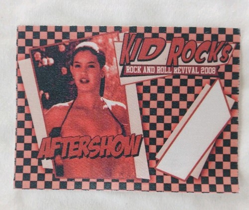 Kid Rock Official After Show Pass 2008 Rock n Roll Revival Tour Fast Times Rare - Picture 3 of 4