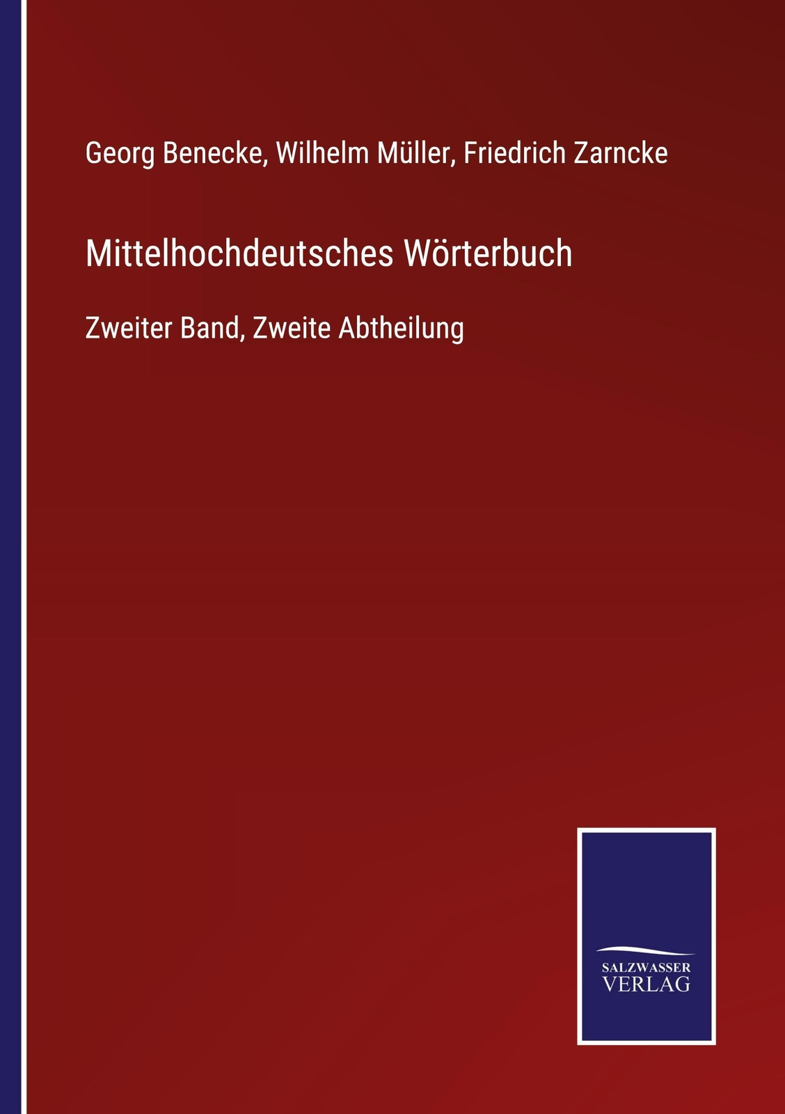 Thumbnail - Georg Benecke / Mittelhochdeutsches Wörterbuch9783752547160
