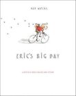 Eric's Big Day: A Bicycle Race Unlike Any Other by Rod Waters (Hardback, 2014)