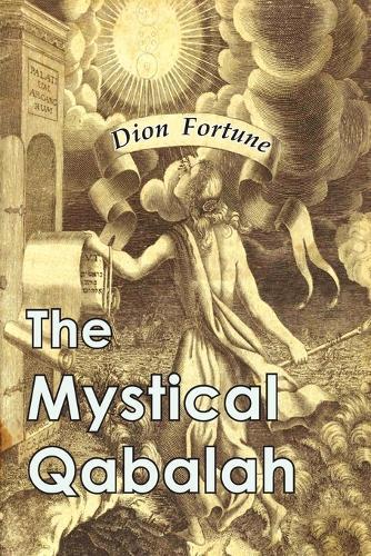 Dion Fortune The Mystical Qabalah (taschenbuch)