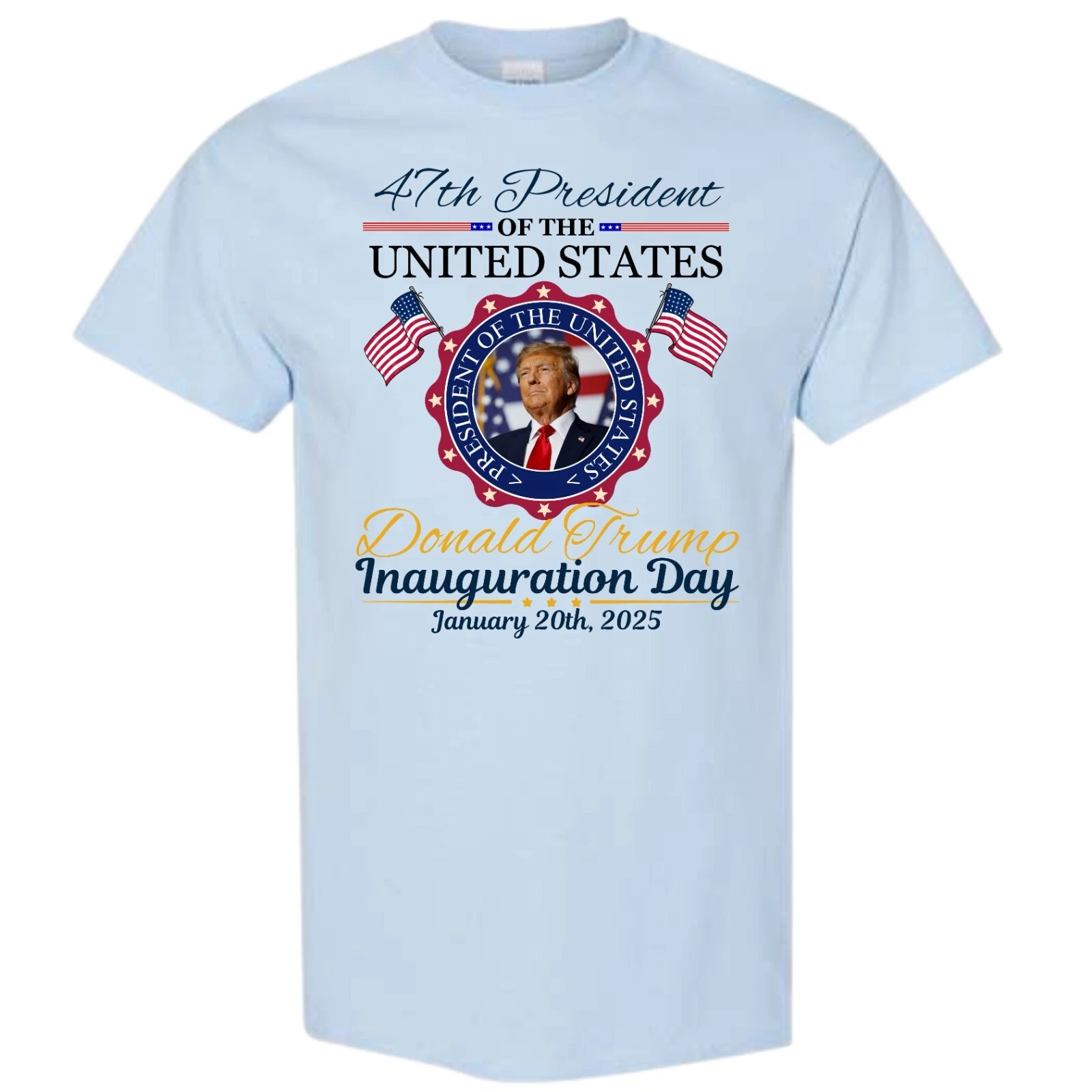 Donald Trump Inauguration Day 2025 T-Shirt MAGA 47th President