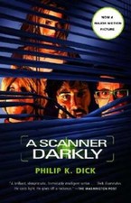 A Scanner Darkly by Philip K Dick: Used