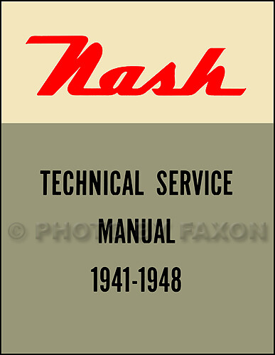 Nash Shop Manual 1941 1942 1946 1947 1948 Service 600 Ambassador Super Custom - Foto 1 di 2