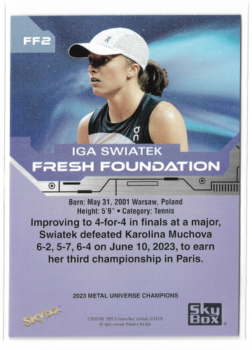 2023 Skybox Metal Universe Champions Fresh Foundation #FF2 Iga Swiatek Poland - Picture 2 of 2