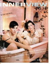 CHICAGO INNERVIEW Magazine; #18, J/'05; CocoRosie, Kristen Hersh, Kevin Tihista