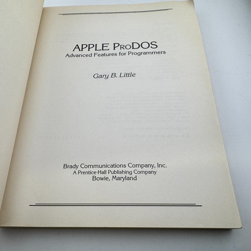 Apple ProDOS Advanced Features for Programmers Book by Gary B. Little - Foto 4 di 5