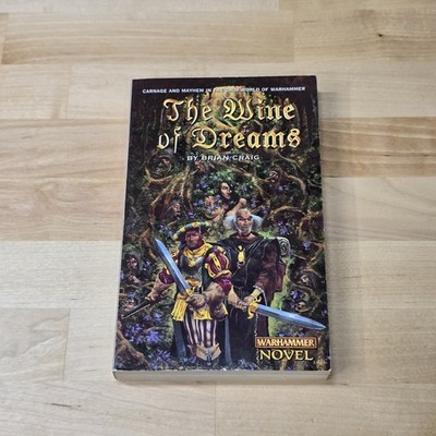 The Wine Of Dreams By Brian Craig Warhammer Novel Mass Market