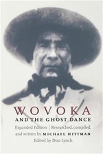 Wovoka and the Ghost Dance (Expanded Edition) (Paperback or Softback)