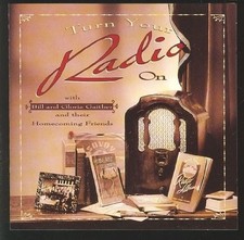 BILL & GLORIA GAITHER - Turn Your Radio On - CD - **BRAND NEW/STILL SEALED**