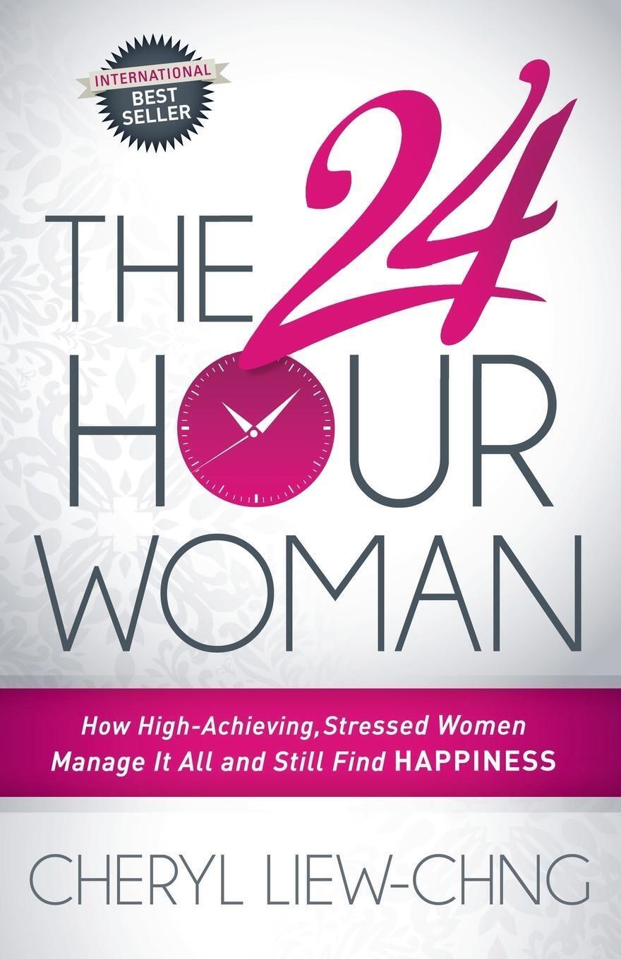 Thumbnail - The 24-hour Woman Cheryl Liew-chng Taschenbuch Paperback Englisch 2015