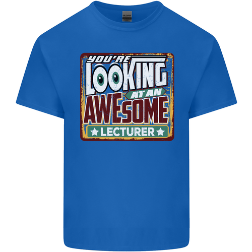 Youre Looking At An Awesome Profesor Algodón Hombre Camiseta - Imagen 30 de 102