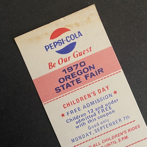 Vintage 1970 Oregon State Fair Ticket Fairgrounds Pepsi Salem OR - Picture 6 of 7